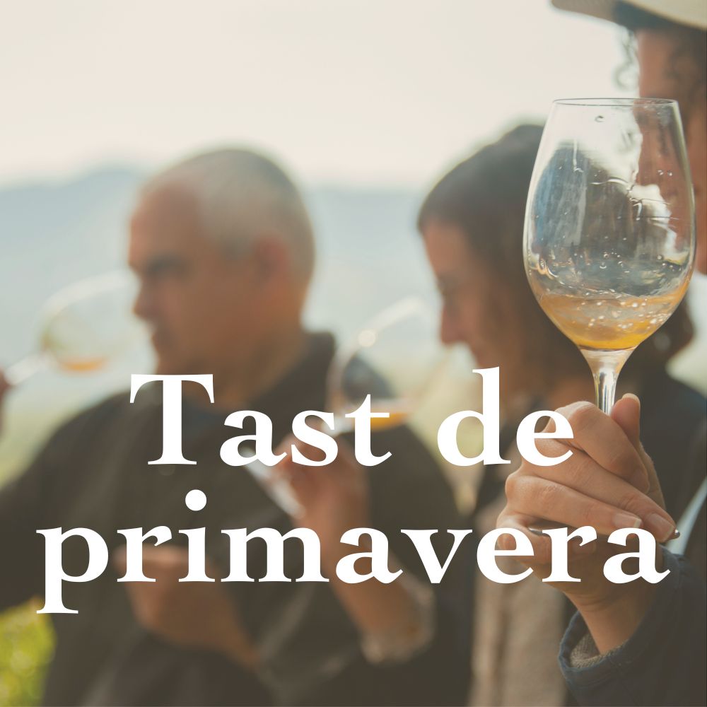 Tast de primavera. Celler Bàrbara Forés